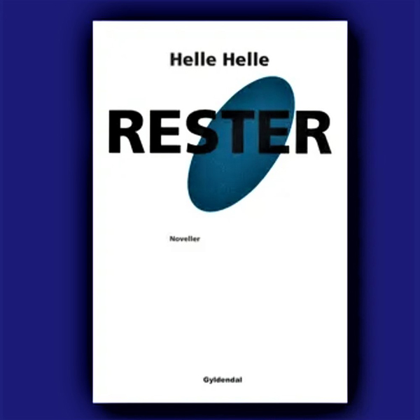 Rester af Helle Helle