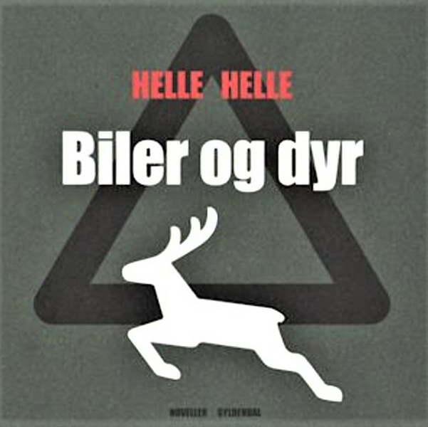 Biler og dyr af Helle Helle